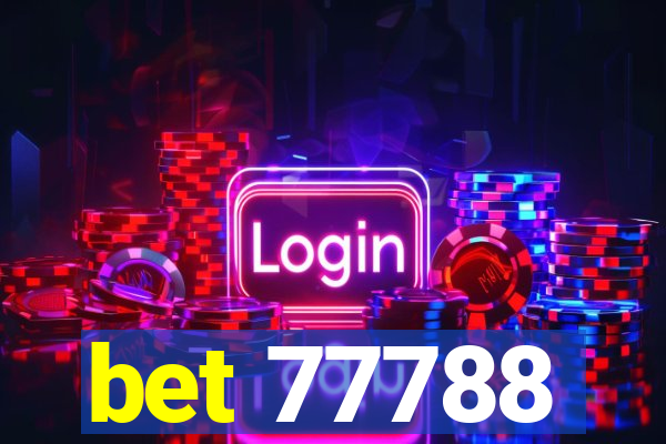 bet 77788